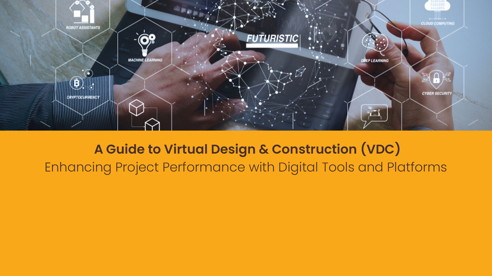 Virtual Design & Construction